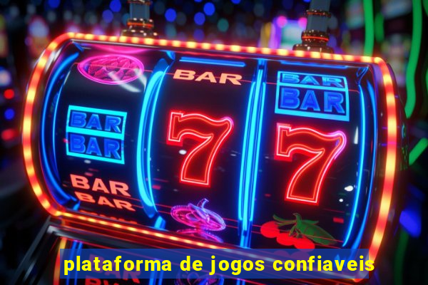 plataforma de jogos confiaveis